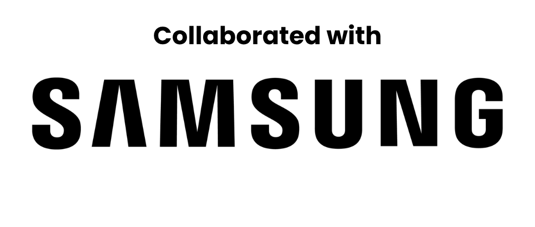 Collaborated with Samsung